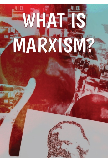 What is Marxism?